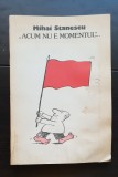 "Acum nu e momentul...": desene 1978-1989 - Mihai Stănescu (caricaturi)