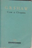 Cezar si Cleopatra. Ucenicul Diavolului. Pygmalion