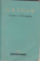 Cezar si Cleopatra. Ucenicul Diavolului. Pygmalion