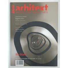 REVISTA ARHITEXT Nr. 1- , ANUL XVI , ARHITECTURA DESIGN ARTE de FLORENTINA BADEA ... ALBIN TOTH , 2009