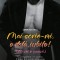 Mai Scrie-Mi O Data Iubito, Teagan Hunter - Editura Casa