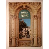 Odessa: Architecture. Monuments (Kiev, 1987)