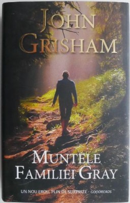 Muntele familiei Gray &amp;ndash; John Grisham foto