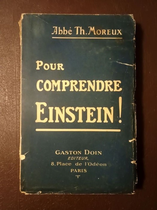 Abbe Th. Moreux - Pour comprendre Einstein! (1922)