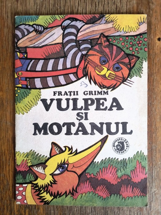 Vulpea si motanul - Fratii Grimm / R6P3F