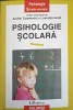 Psihologie Scolara - Andrei Cosmovici, Luminita Iacob, Polirom 1998, Psihologie Educationala