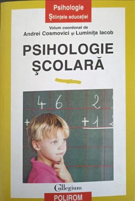 PSIHOLOGIE SCOLARA-ANDREI COSMOVICI, LUMINITA IACOB foto