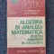 ALGEBRA SI ANALIZA MATEMATICA PENTRU ADMITERE FACULTATE - Ionescu-Tiu, Pirsan
