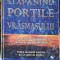 STAPANIND PORTILE VRASMASULUI - UN MANUAL DE PREGATIRE PENTRU MIJLOCITORII MILITANTI-CINDY JACOBS-253342