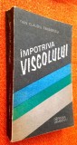 Impotriva viscolului - Dan Claudiu Tanasescu