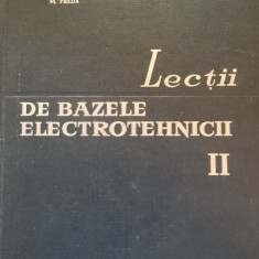 Lecții de bazele electrotehnicii - A. Timotin, V. Hortopan. vol 2