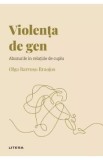 Descopera Psihologia. Violenta de gen - Olga Barroso Braojos