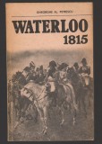 C10499 - WATERLOO 1815 - GHEORGHE AL. PETRESCU