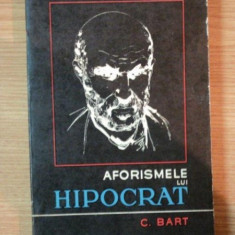 AFORISMELE LUI HIPOCRAT de CONSTANTIN BART , 1974