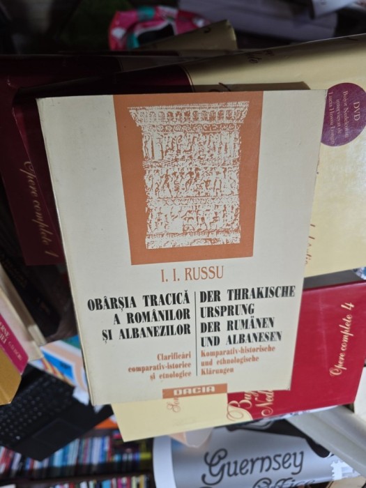 Ob&acirc;rșia tracică a rom&acirc;nilor și albanezilor - I. I. Russu