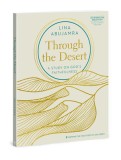 Through the Desert: A Study on God&#039;s Faithfulness