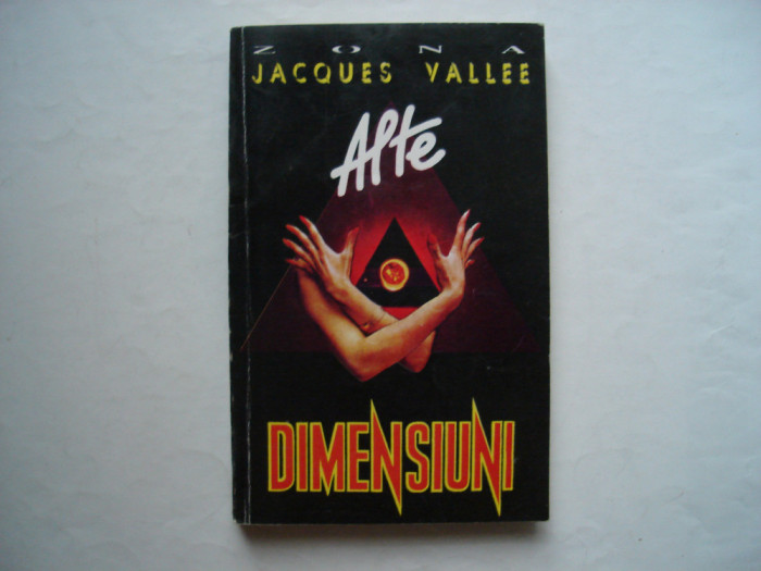 Alte dimensiuni - Jacques Vallee