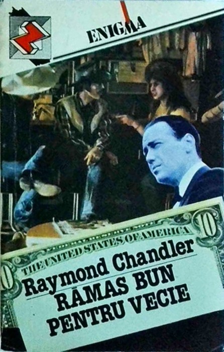 Raymond Chandler - Ramas bun pentru vecie