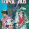 Paul Feval - Lupul alb