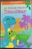 An absent -minded Dinosaur (Un dinozaur uituc- carte in engleza)
