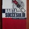 John C. Maxwell - Harta succesului