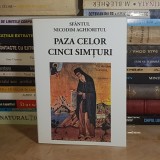 SFANTUL NICODIM AGHIORITUL - PAZA CELOR CINCI SIMTURI , 2001 *