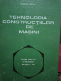 Gherman Draghici - Tehnologia constructiilor de masini (1977)