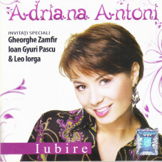 CD Pop: Adriana Antoni - Iubire ( cu Ghe.Zamfir, Leo Iorga, Ioan Gyuri Pascu)