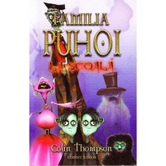 FAMILIA PUHOI LA SCOALA - COLIN THOMPSON foto