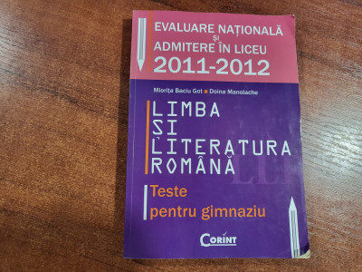 Evaluare nationala si adm.liceu 2011-2012.Lomba si lit.romana-M.Baciu Got foto