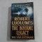 ROBERT LUDLUM&#039;S - JASON BOURNE IN THE BOURNE LEGACY - ERIC VAN LUSTBADER