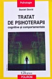 Tratat de psihoterapii cognitive si comportamentale - 2017 - Daniel David (F320)