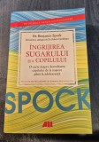 Ingrijirea sugqrului si a copilului Benjamin Spock