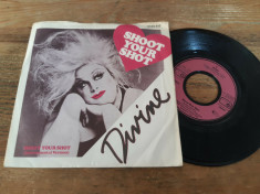 Divine - Shoot Your Shot 1982, Disc vinil single 7&amp;#039;&amp;#039; foto