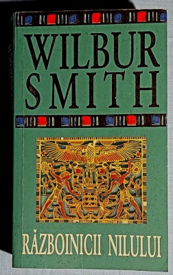 Razboinicii Nilului - WilburSmith foto