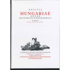 Notitia Hungariae novae historico geographica... - Matthias Bel foto