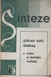 Orfeu si Tentatia Realului - Stefan Augustin Doinas, 1974, Eminescu, Roman, Beletristica