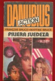 Franqois Bruce, Martine Bruce, &quot;Filiera suedeza&quot; - Editura Danubius - 1992