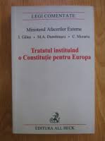 Tratatul instituind o Constitutie pentru Europa foto