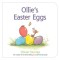 Ollie&#039;s Easter Eggs Board Book