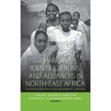 Changing identifications and alliances in North-East Africa