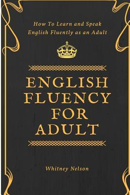 English Fluency for Adult - How to Learn and Speak English Fluently as an Adult foto
