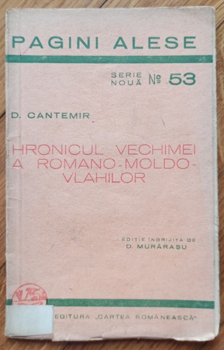 Hronicul vechimei a romano-moldo-vlahilor - D. Cantemir// 1943