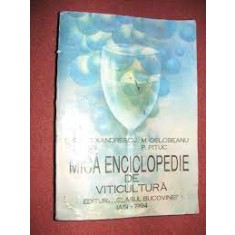 Mica enciclopedie de viticultura - I.C. Alexandrescu