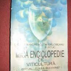 Mica enciclopedie de viticultura - I.C. Alexandrescu