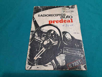 RADIORECEPTOR AUTO PREDEAL * MANUAL DE INSTALARE * ANII 70 * foto