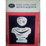 Persius / Iuvenal / Martial - Satire si epigrame (Editia: 1967)