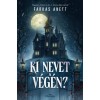 Ki nevet a v&eacute;g&eacute;n? - Farkas Anett