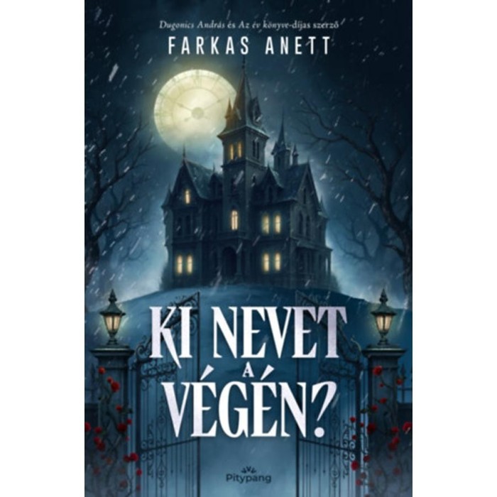 Ki nevet a v&eacute;g&eacute;n? - Farkas Anett