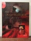 Atlas of Urogynecological Endoscopy - Peter L. Dwyer